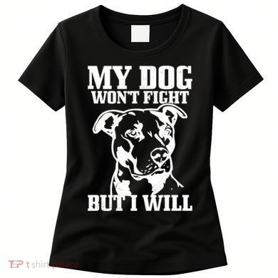 Pitbull Funny Dog Pitbull Mom Pitbull Dad Cute Gift Women's T-Shirt
