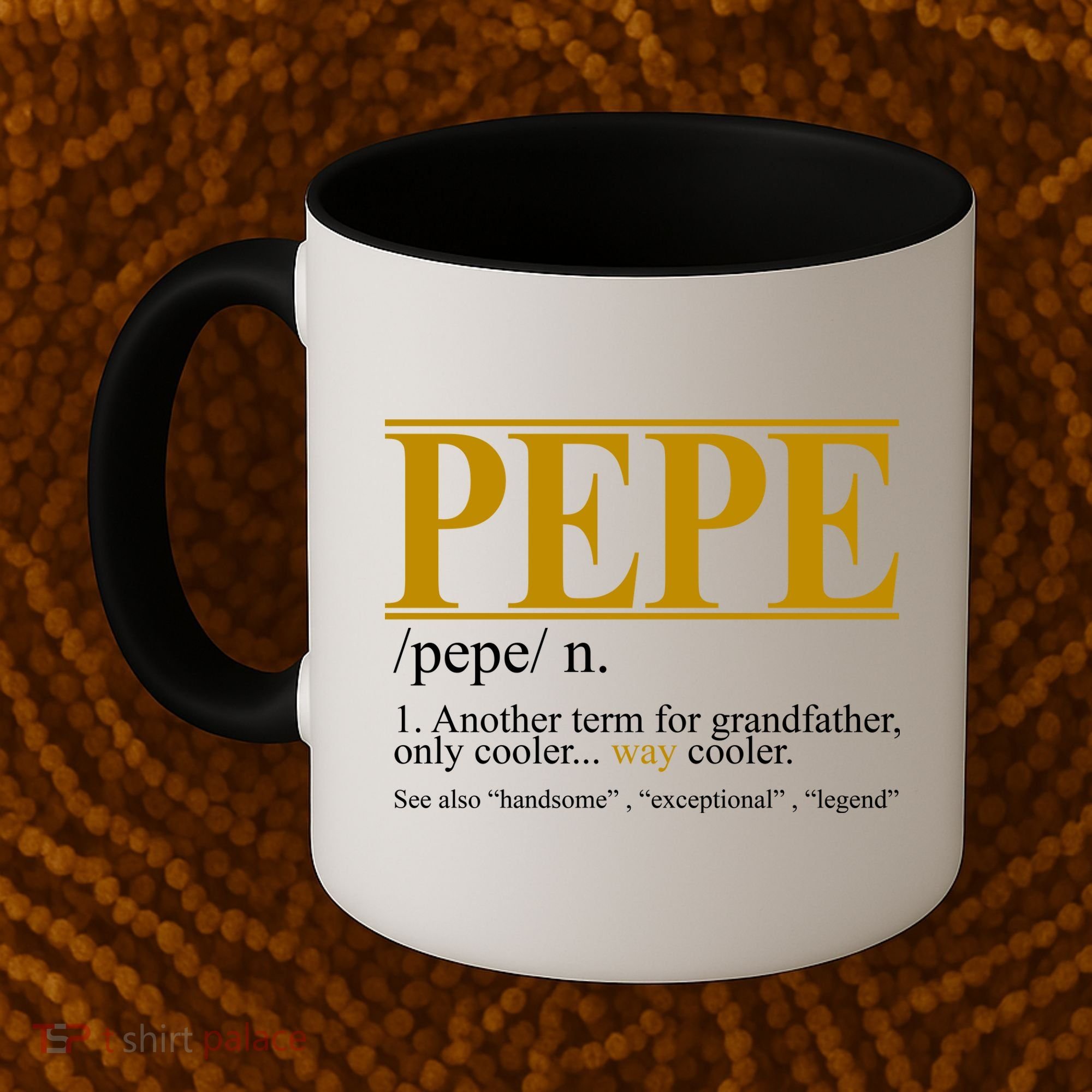 Pepe Fathers Day Gift Grandpa Definition Coffee Mug