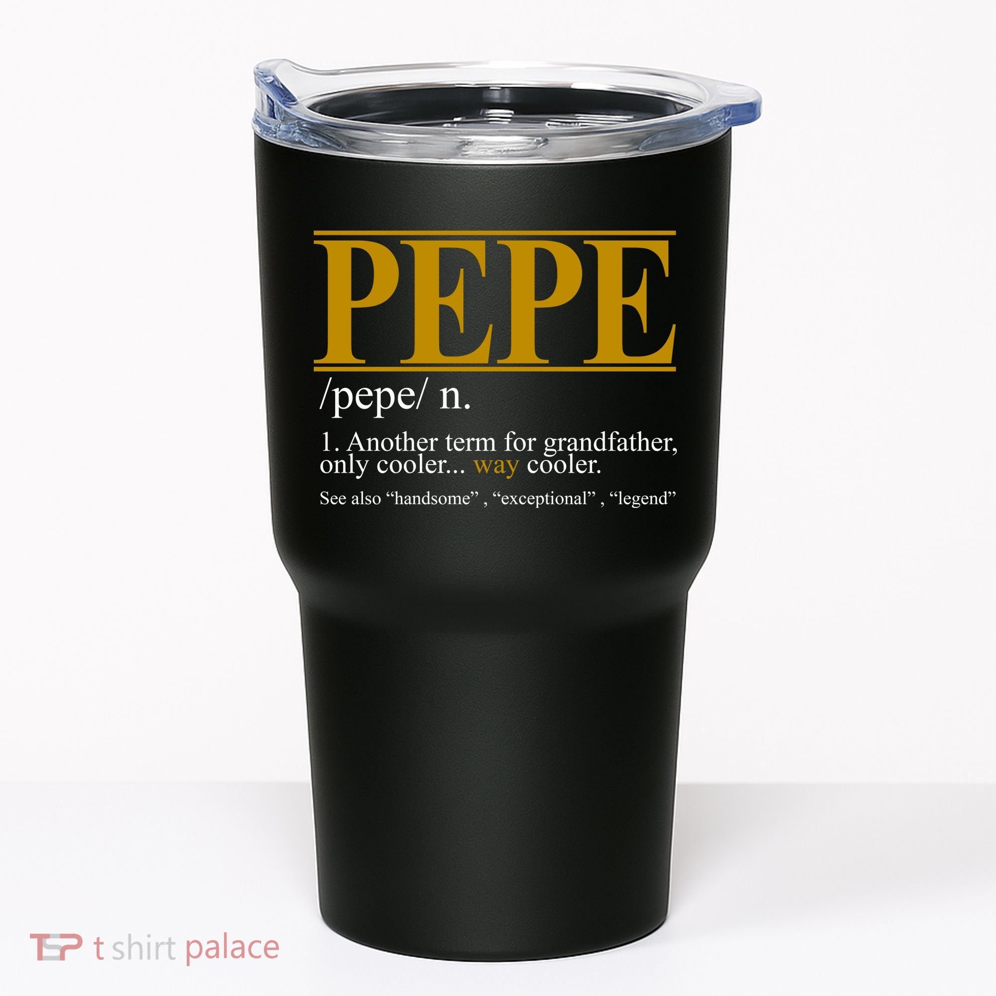 Pepe Fathers Day Gift Grandpa Definition Tumbler