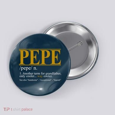 Pepe Fathers Day Gift Grandpa Definition Button