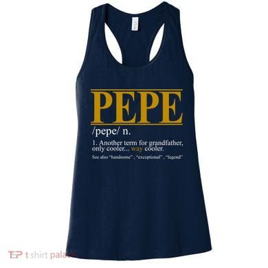 Pepe Fathers Day Gift Grandpa Definition Women's Tank Top