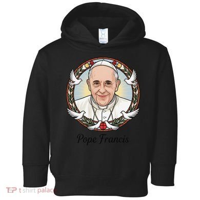 Pope Francis Design Catholic Christian Devotees Souvenir Toddler Hoodie