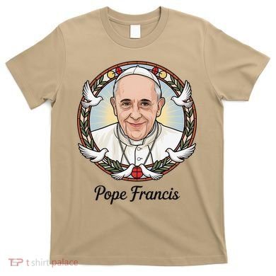 Pope Francis Design Catholic Christian Devotees Souvenir T-Shirt