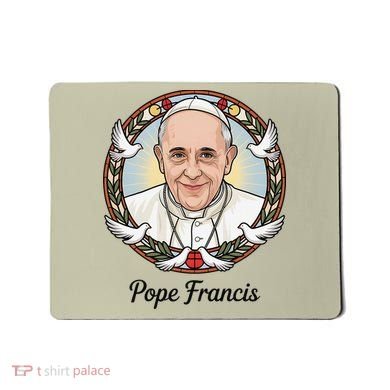 Pope Francis Design Catholic Christian Devotees Souvenir Mousepad