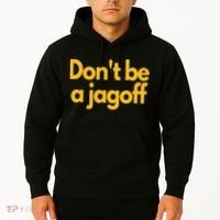 Pittsburgh Funny Dont Be A Jagoff Pennsylvania Home Hoodie thumb 2