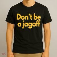 Pittsburgh Funny Dont Be A Jagoff Pennsylvania Home T-Shirt thumb 3