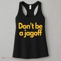 Pittsburgh Funny Dont Be A Jagoff Pennsylvania Home Women's Tank Top thumb 3