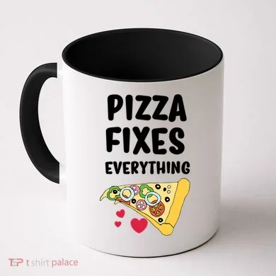 Pizza Fixes Everything Coffee Mug
