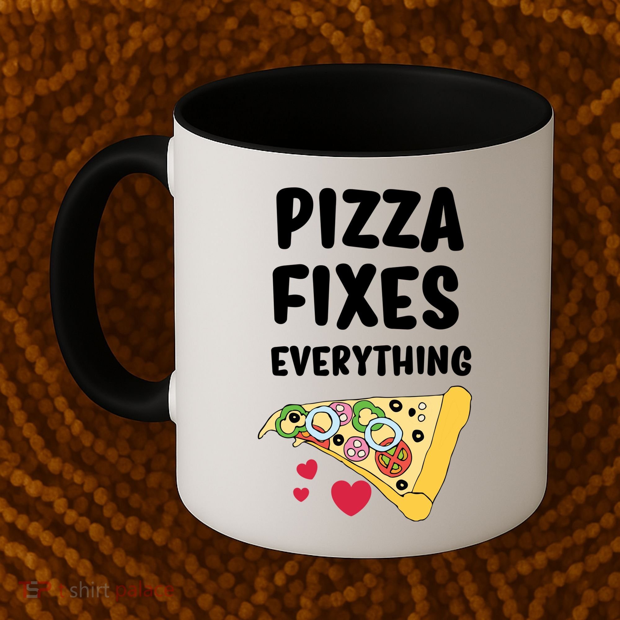 Pizza Fixes Everything Coffee Mug
