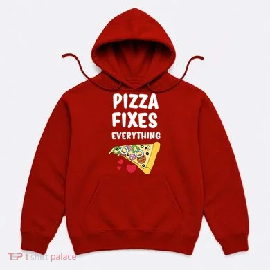 Pizza Fixes Everything Hoodie