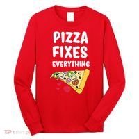 Pizza Fixes Everything Long Sleeve Shirt thumb 0