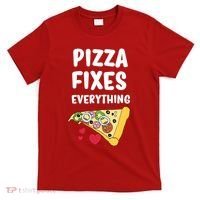 Pizza Fixes Everything T-Shirt thumb 0