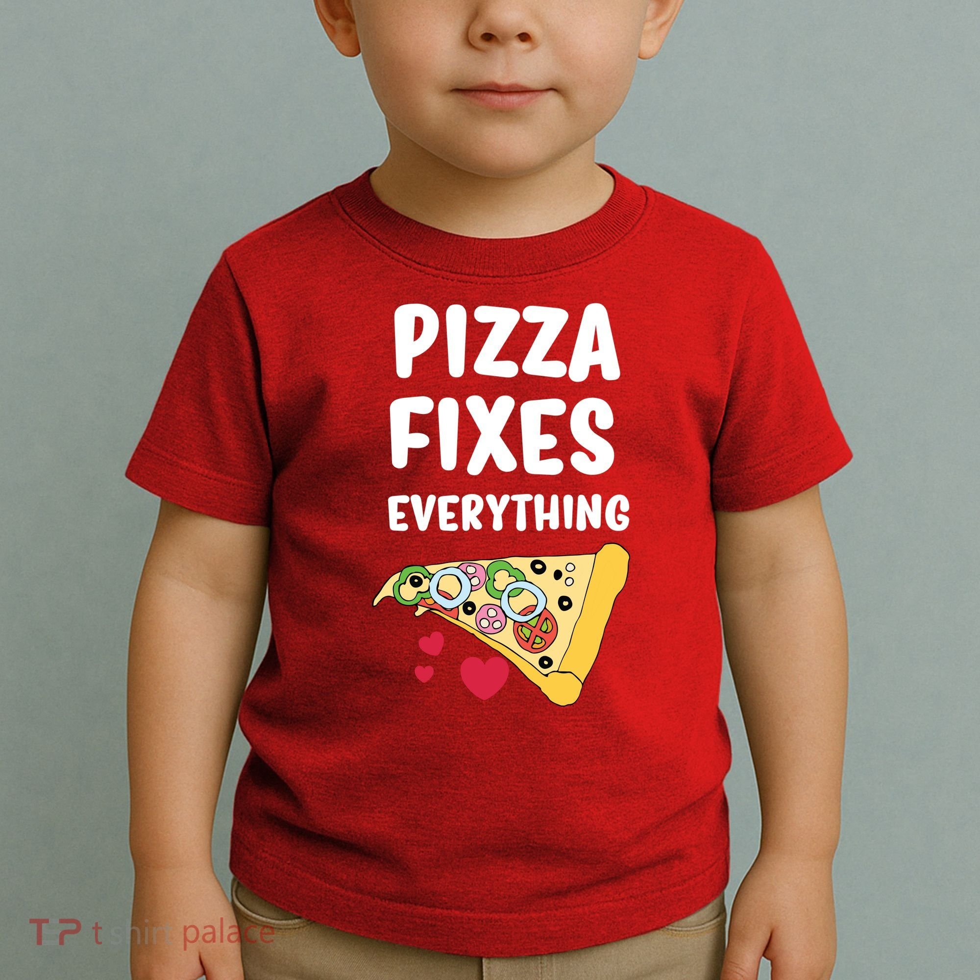 Pizza Fixes Everything Toddler T-Shirt