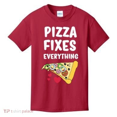 Pizza Fixes Everything Kids T-Shirt