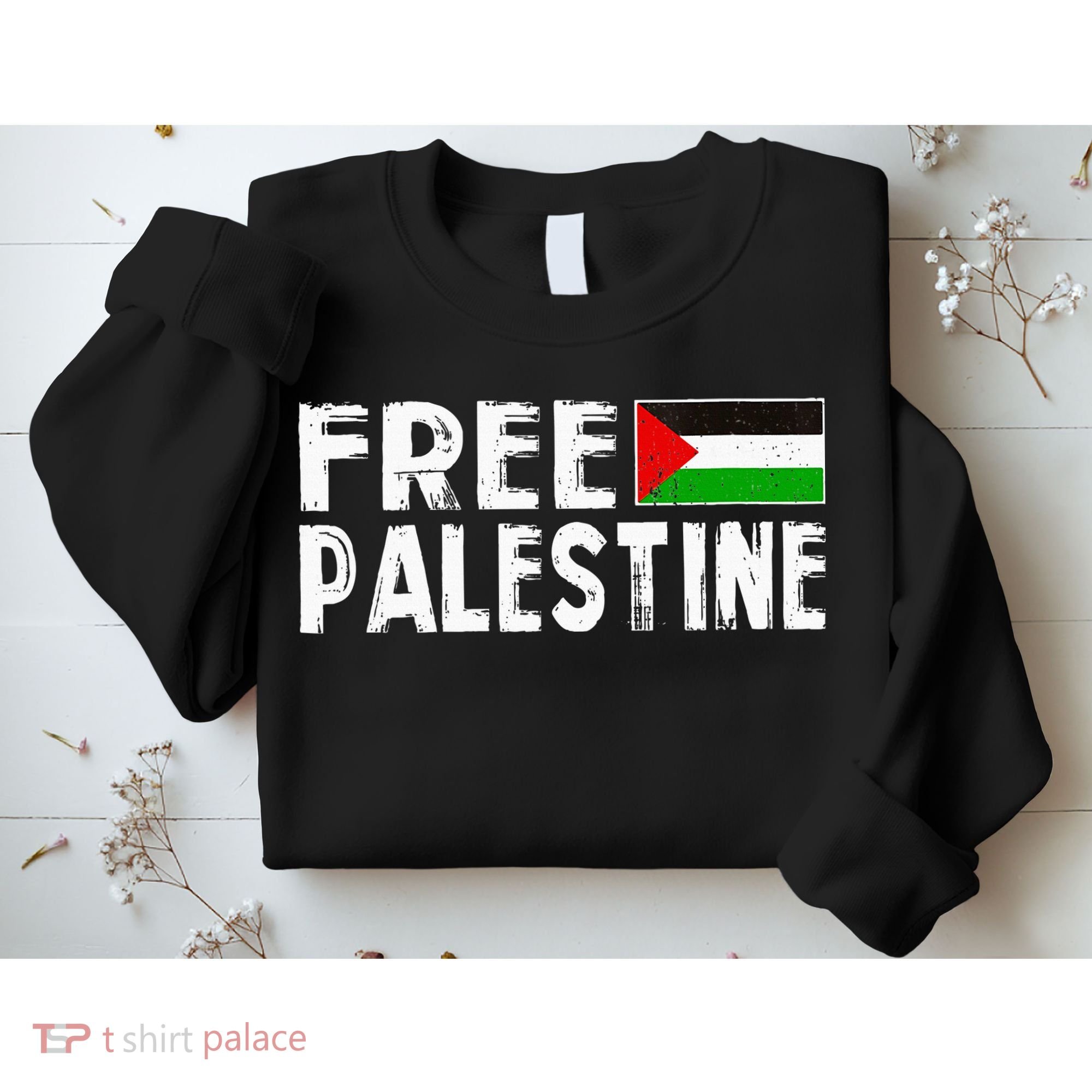 Palestine Flag Free Gaza Palestinian Proud Free Palestine Sweatshirt