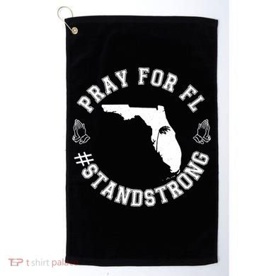 Pray For Florida Stand Strong Hurricane Golf Towel