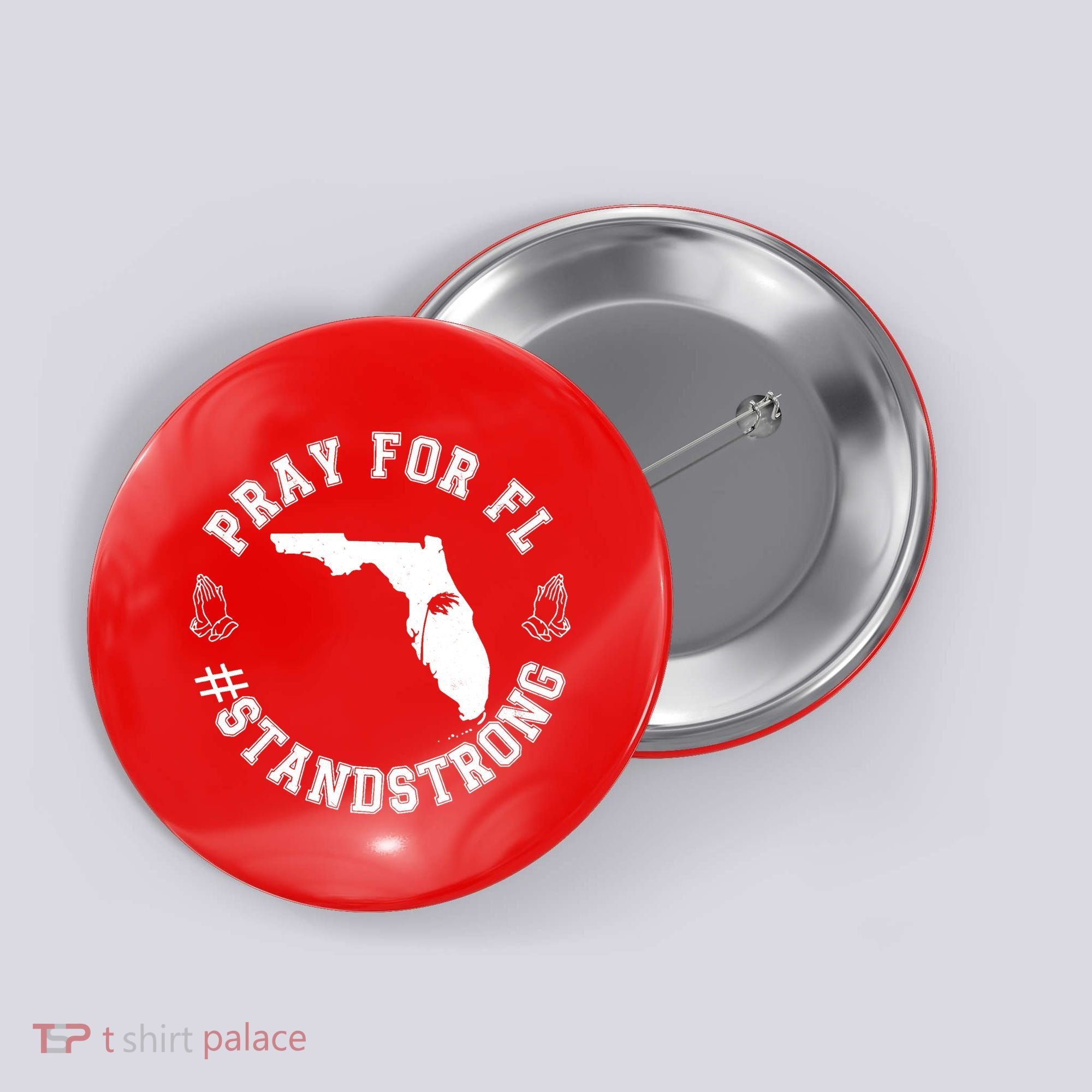 Pray For Florida Stand Strong Hurricane Button