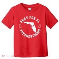 Pray For Florida Stand Strong Hurricane Toddler T-Shirt thumb 0