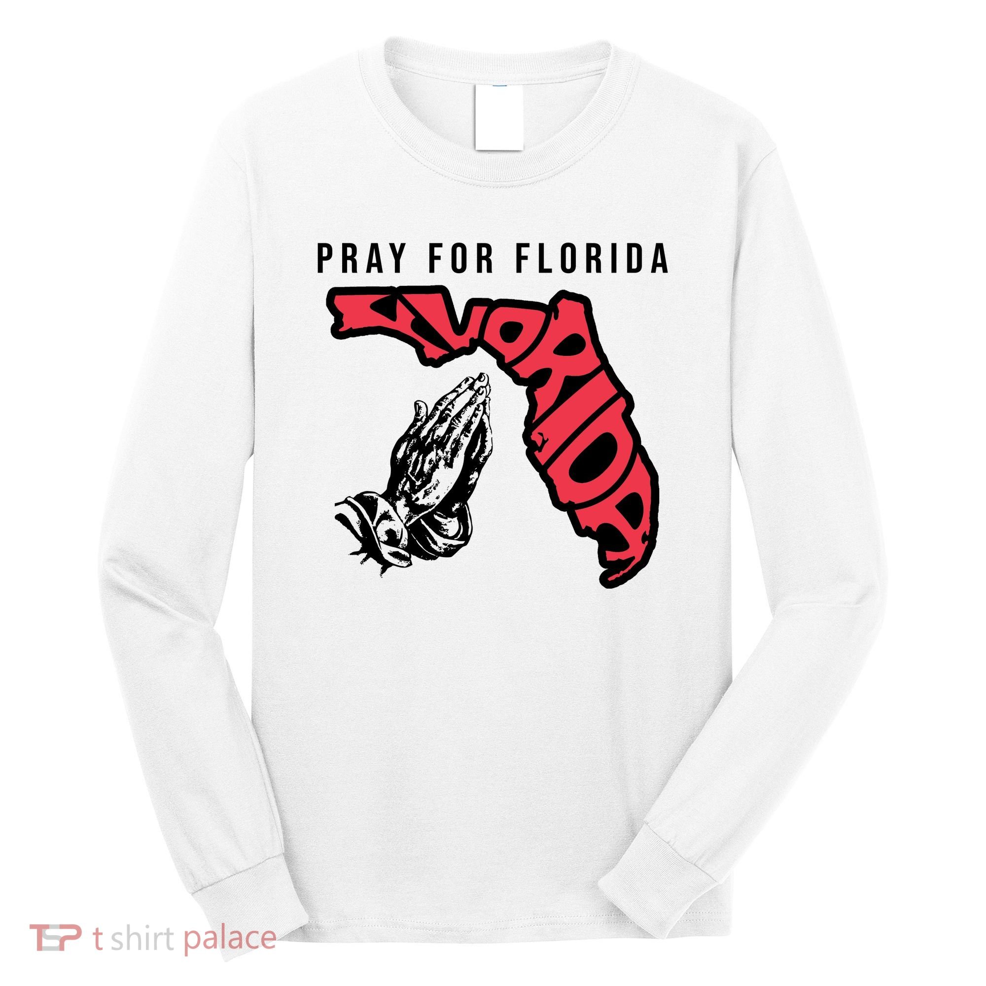 Pray For Florida Hurricane Milton Awareness Long Sleeve Shirt