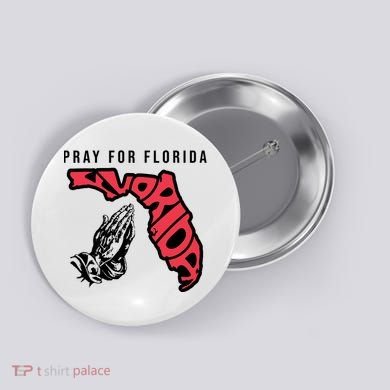 Pray For Florida Hurricane Milton Awareness Button