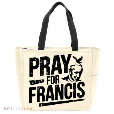 Pray For Francis: Inspirational Pope Francis Tote Bag