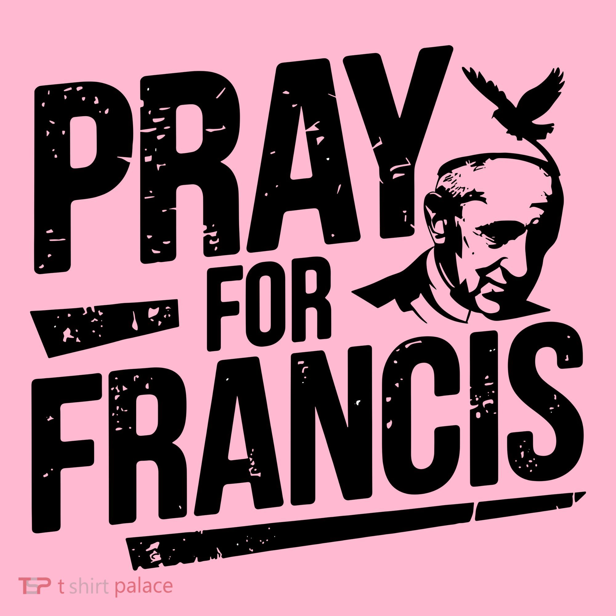 Pray For Francis: Inspirational Pope Francis Coaster