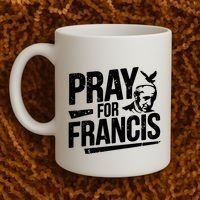 Pray For Francis: Inspirational Pope Francis Coffee Mug thumb 2