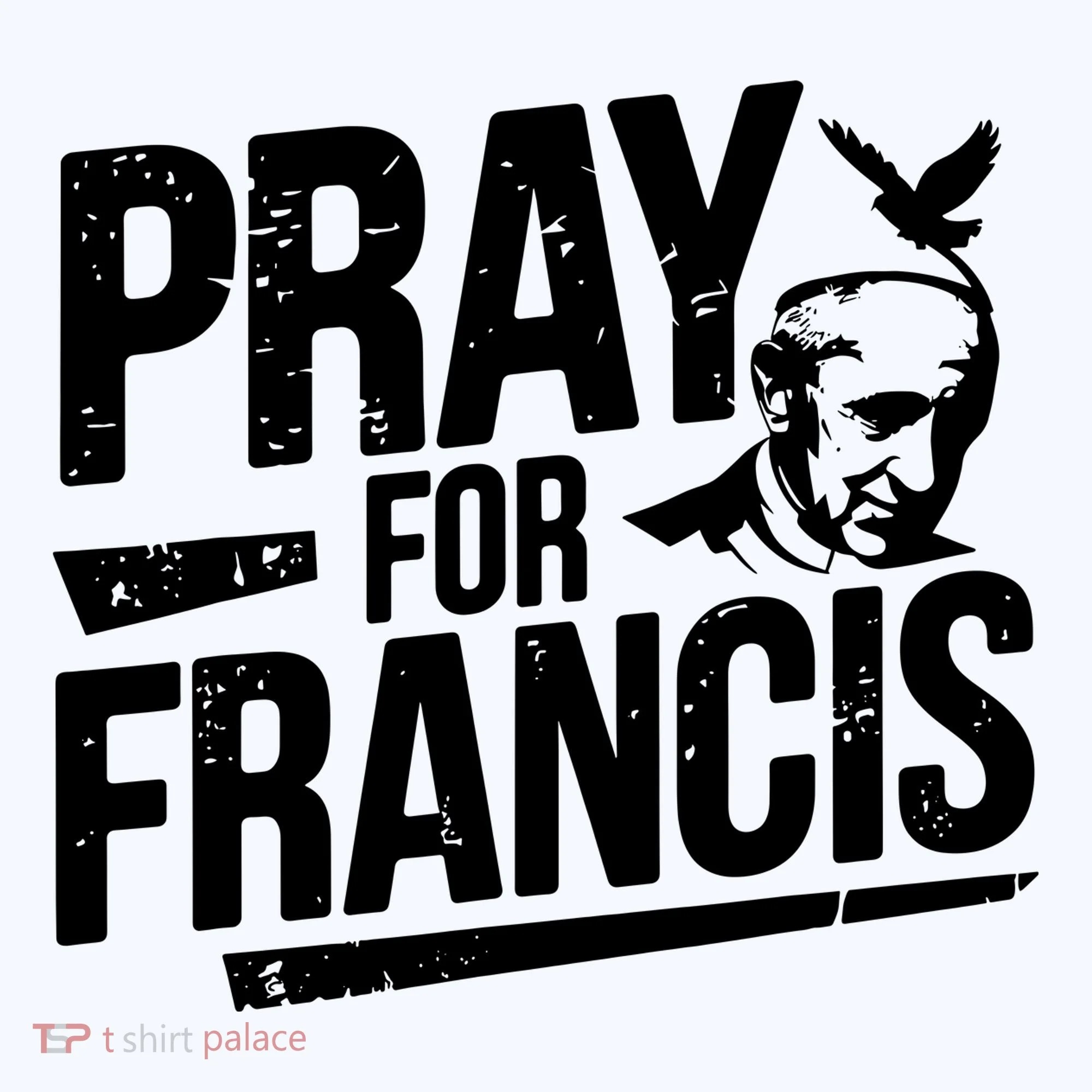 Pray For Francis: Inspirational Pope Francis Coffee Mug