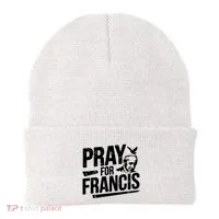 Pray For Francis: Inspirational Pope Francis Beanie thumb 0