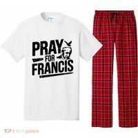 Pray For Francis: Inspirational Pope Francis Pajama Set thumb 0