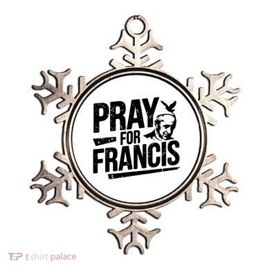 Pray For Francis: Inspirational Pope Francis Ornament