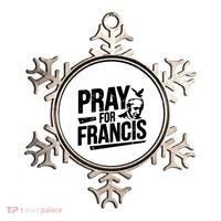 Pray For Francis: Inspirational Pope Francis Ornament thumb 0