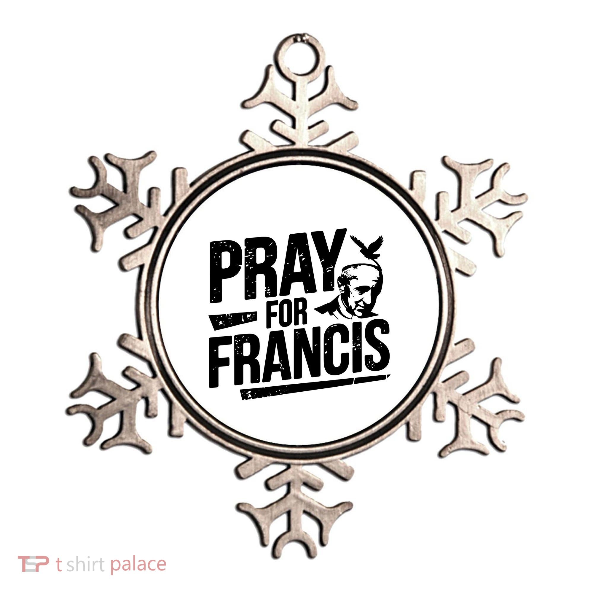 Pray For Francis: Inspirational Pope Francis Ornament