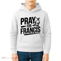 Pray For Francis: Inspirational Pope Francis Kids Hoodie thumb 4