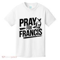 Pray For Francis: Inspirational Pope Francis Kids T-Shirt thumb 0