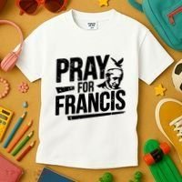 Pray For Francis: Inspirational Pope Francis Kids T-Shirt thumb 3