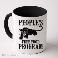 Peoples Free Food Program T Coffee Mug thumb 0