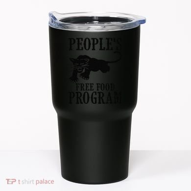 Peoples Free Food Program T Tumbler
