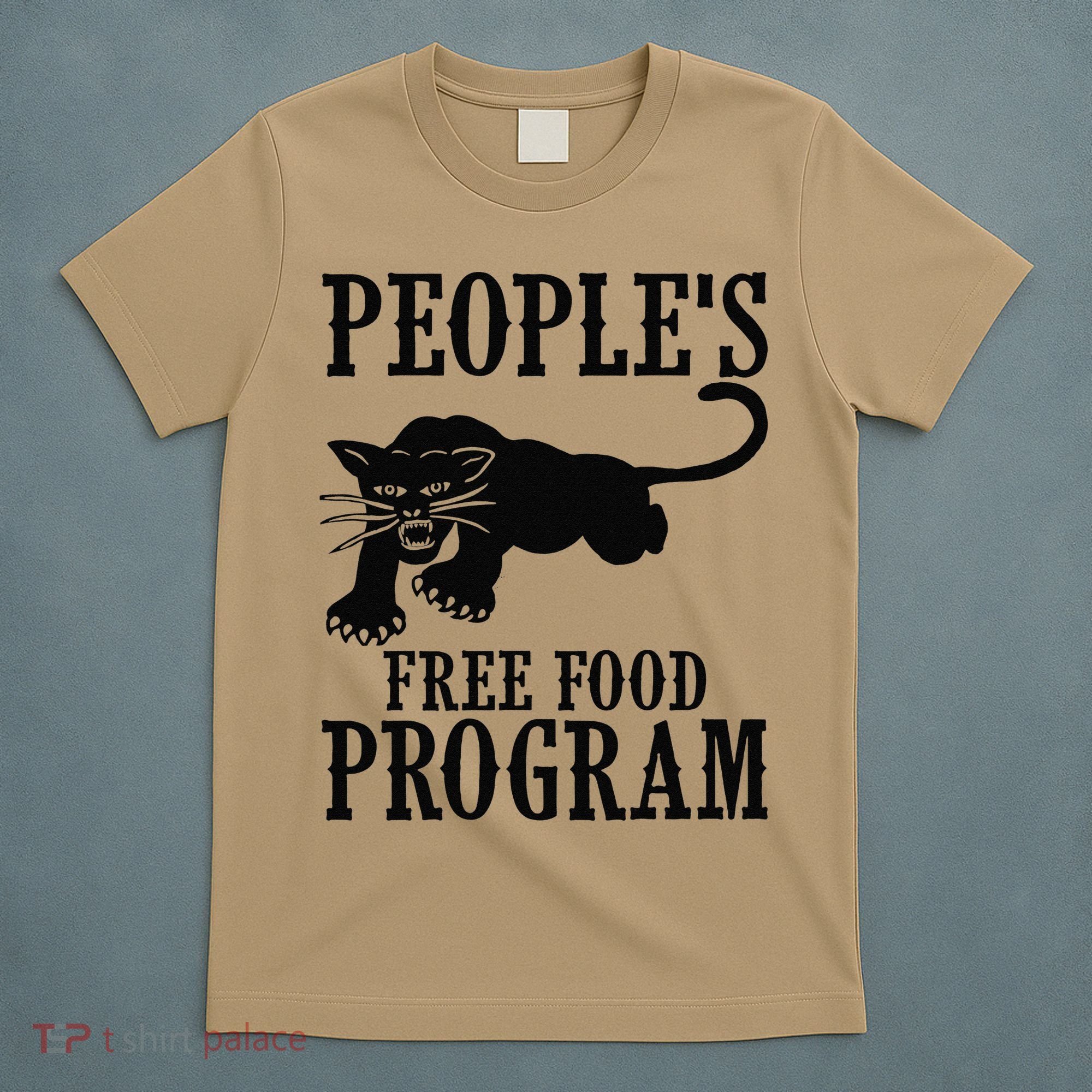Peoples Free Food Program T T-Shirt
