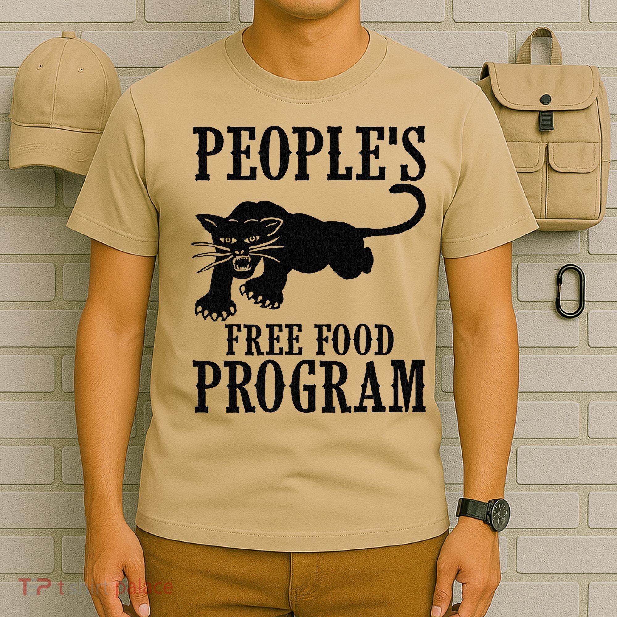 Peoples Free Food Program T T-Shirt