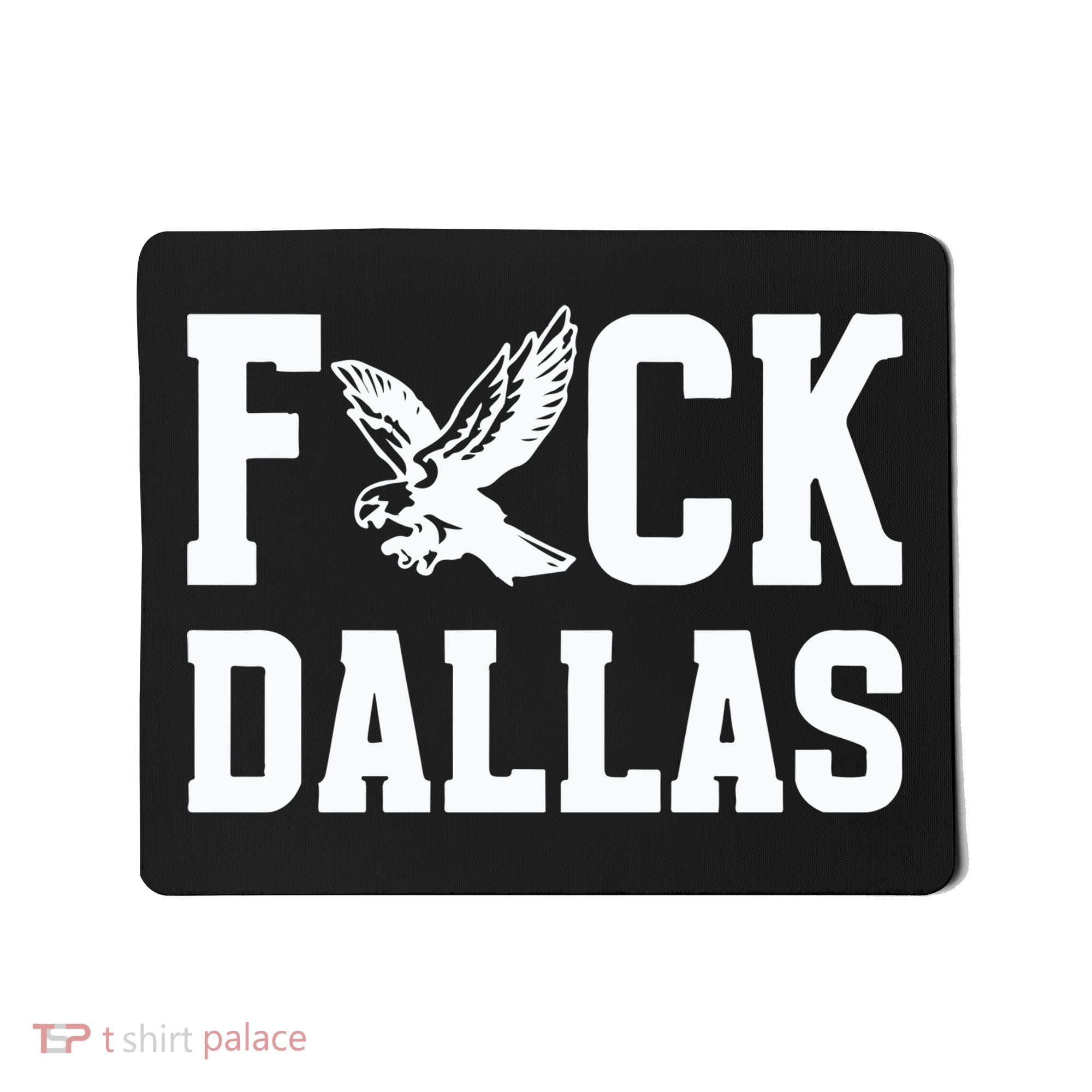 Philadelphia Football Fuck Dallas Mousepad