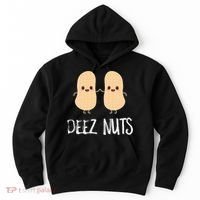 Peanut Food Funny Kawaii Cute Meme Deez Nuts Joke Gift Hoodie thumb 0
