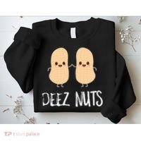 Peanut Food Funny Kawaii Cute Meme Deez Nuts Joke Gift Sweatshirt thumb 2