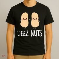 Peanut Food Funny Kawaii Cute Meme Deez Nuts Joke Gift T-Shirt thumb 3