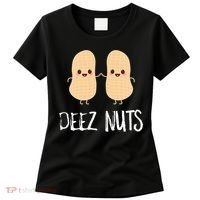 Peanut Food Funny Kawaii Cute Meme Deez Nuts Joke Gift Women's T-Shirt thumb 0