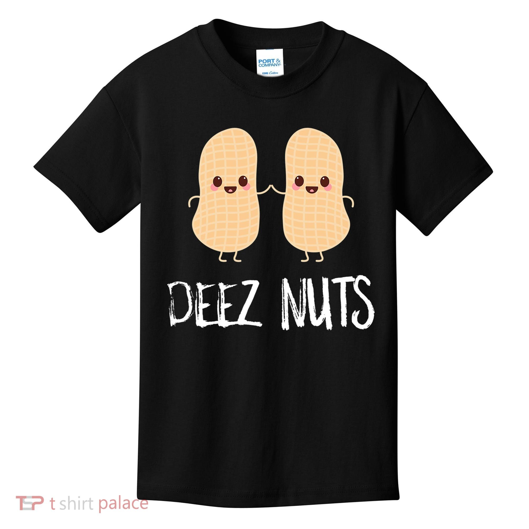 Peanut Food Funny Kawaii Cute Meme Deez Nuts Joke Gift Kids T-Shirt