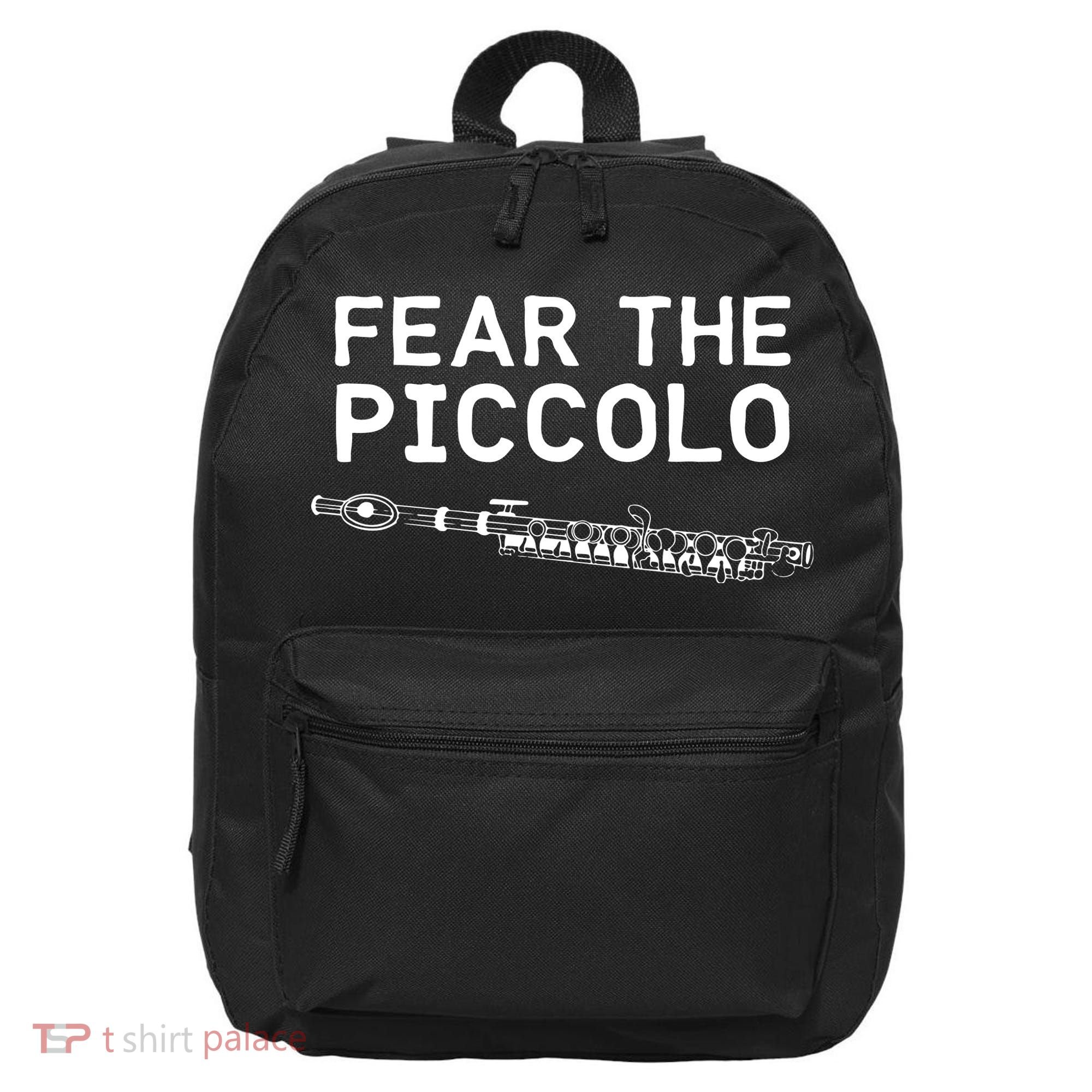 Piccolo Flute Fear The Piccolo Flutist 16 in Basic Backpack