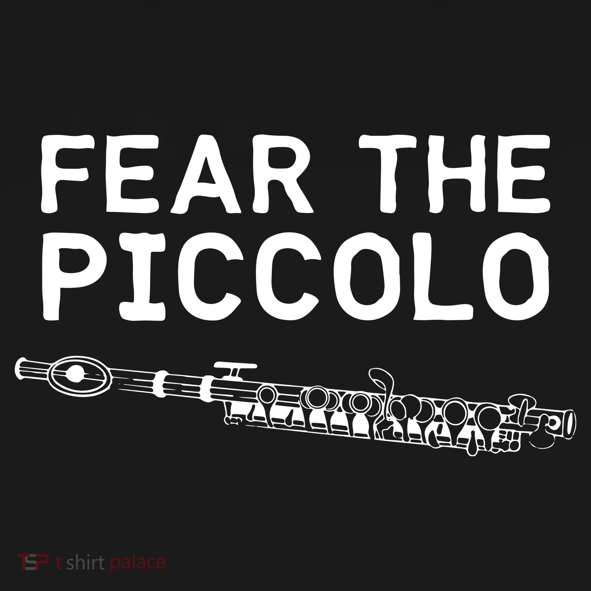 Piccolo Flute Fear The Piccolo Flutist Women's Tank Top
