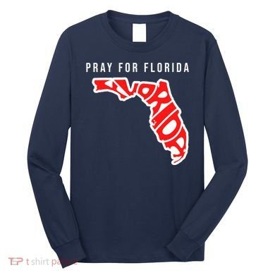 Pray For Florida Hurricane IAN Survivor Long Sleeve Shirt