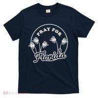 Pray For Florida T-Shirt thumb 0